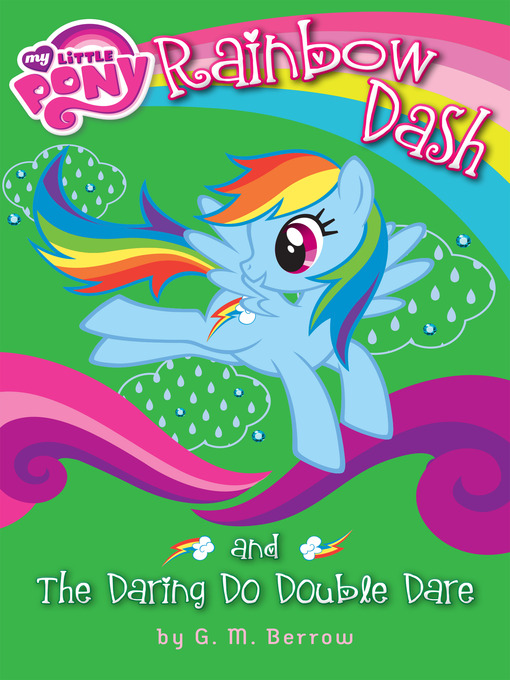 Cover image for Rainbow Dash and the Daring Do Double Dare